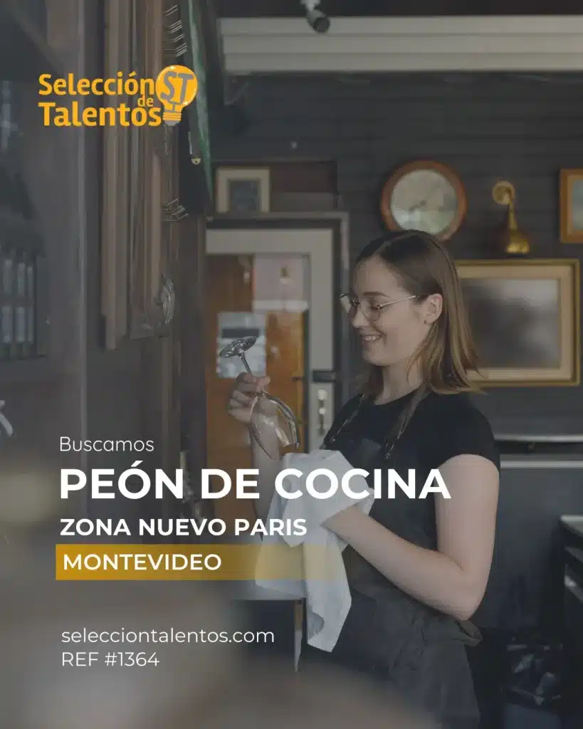 empleo peón de cocina Montevideo empresa de alimentación Nuevo París