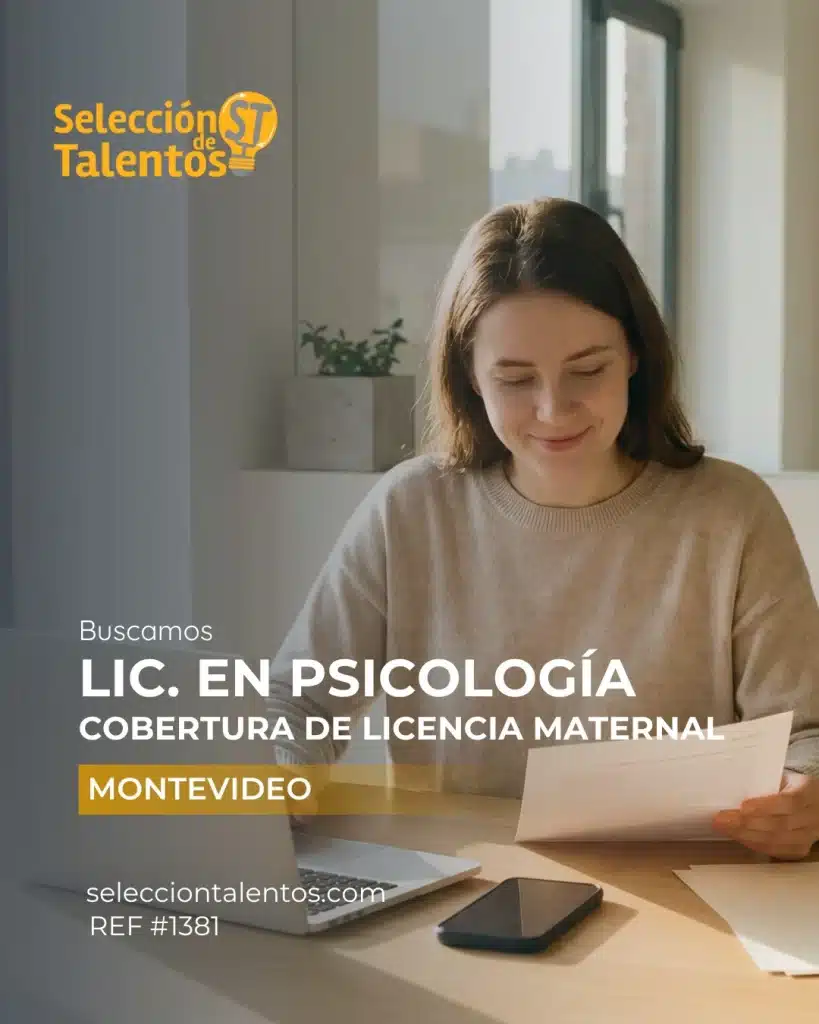 Lic. en Psicología RRHH – Cobertura Licencia Maternal | Montevideo